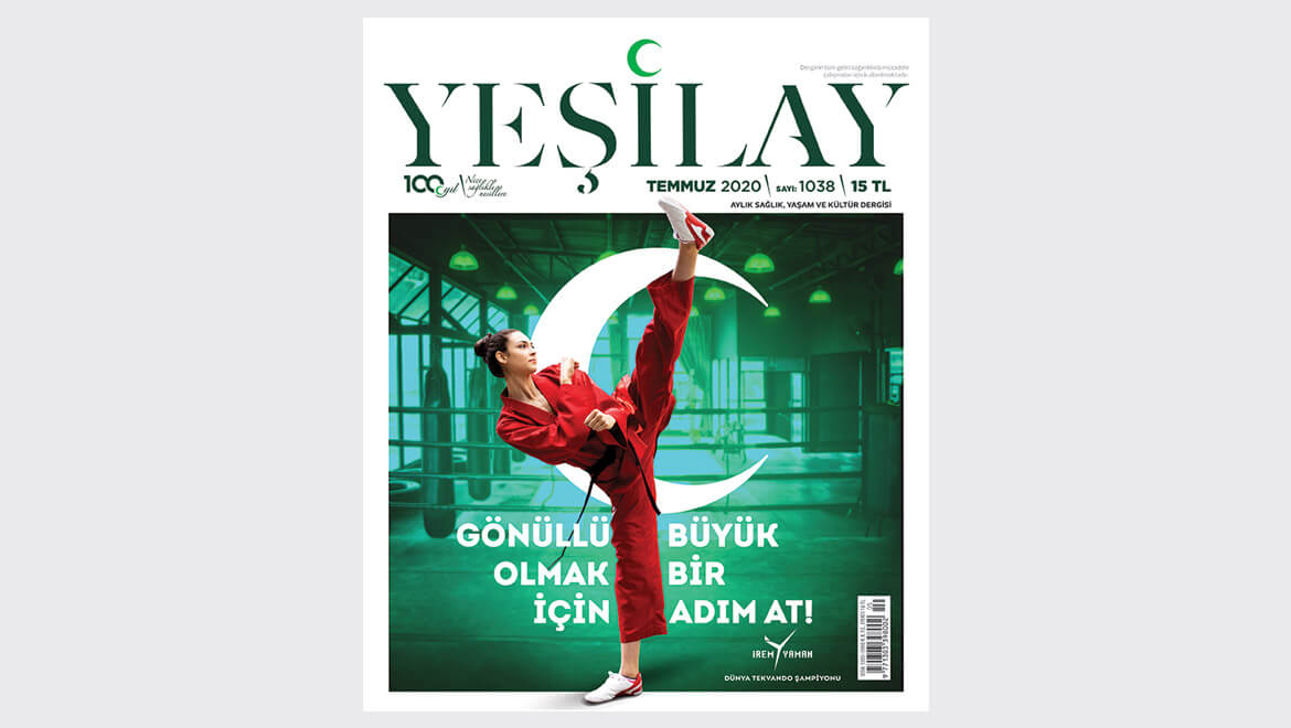 Dünya Tekvando Şampiyonu İrem Yaman, Yeşilay Dergisi’nin Kapağına "Gönüllü Olmak İçin Büyük Bir Adım At" Sloganıyla İmzasını Attı