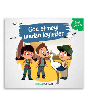 yesilay-cocuk-kitap-göç-etmeyi-unutan-leylekler.jpg